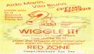 Red Zone Flyer- Wiggle It